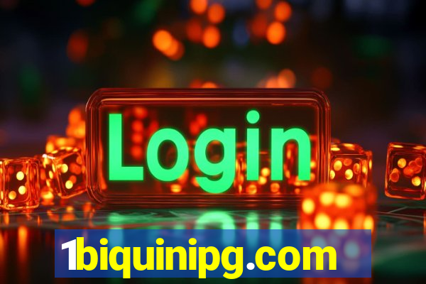 1biquinipg.com