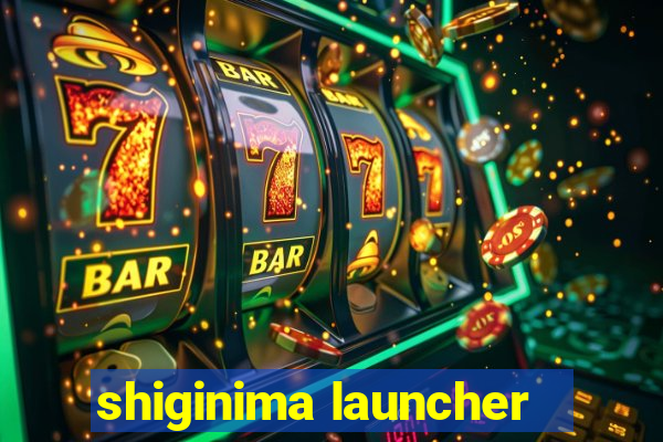 shiginima launcher