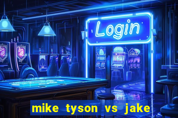 mike tyson vs jake paul assistir online