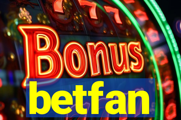 betfan