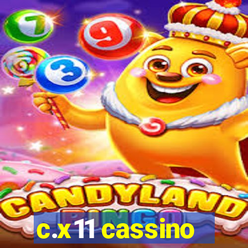 c.x11 cassino