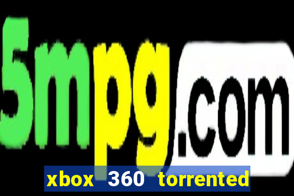 xbox 360 torrented games rgh