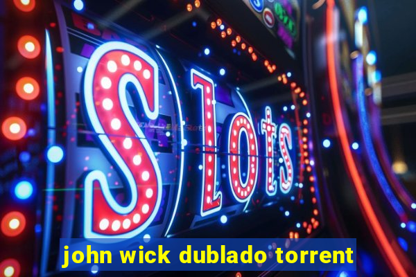 john wick dublado torrent