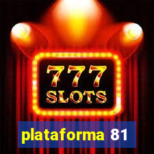 plataforma 81