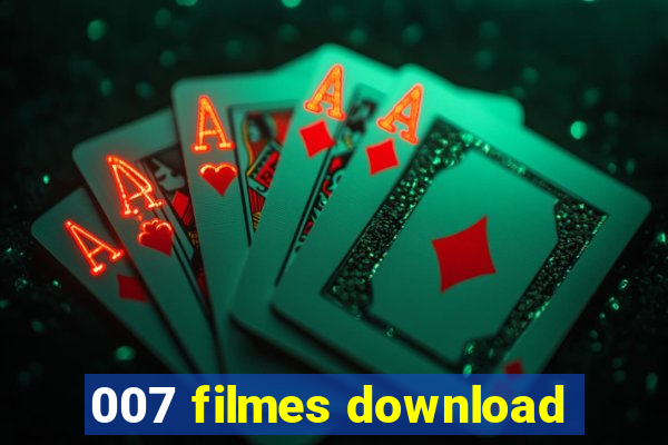 007 filmes download