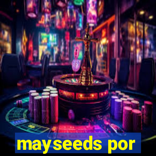 mayseeds por