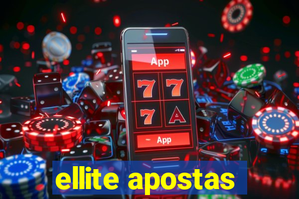 ellite apostas