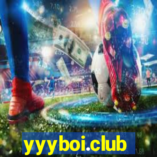 yyyboi.club