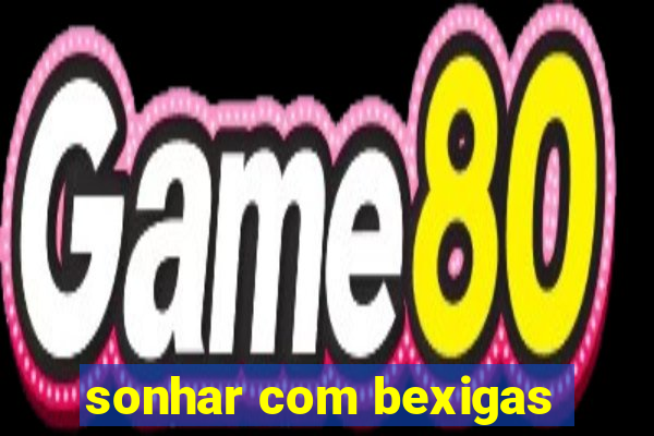 sonhar com bexigas