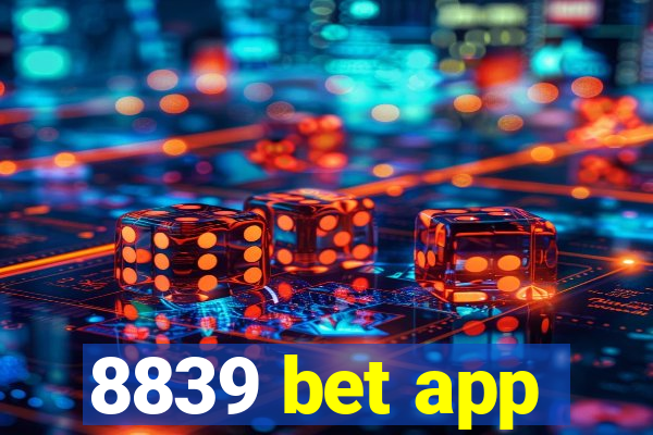 8839 bet app