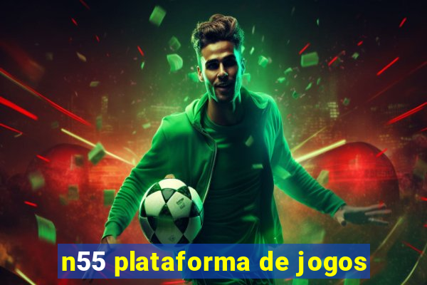 n55 plataforma de jogos