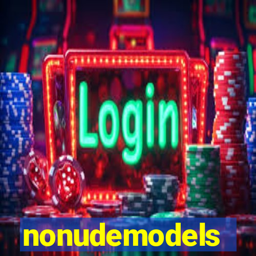 nonudemodels