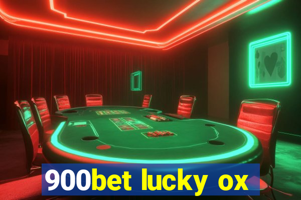 900bet lucky ox