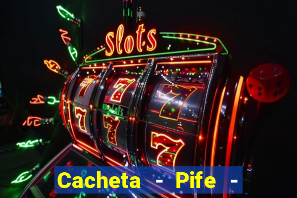 Cacheta - Pife - Jogo online