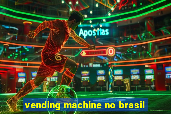 vending machine no brasil