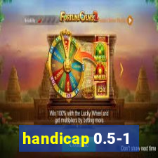 handicap 0.5-1