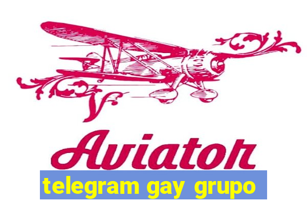 telegram gay grupo