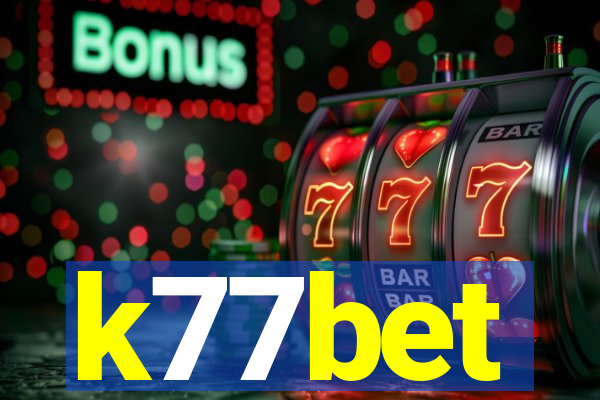 k77bet