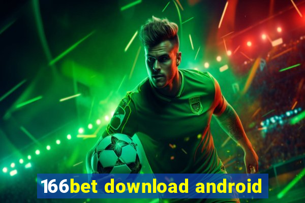 166bet download android