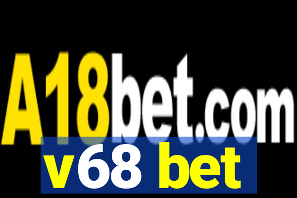 v68 bet