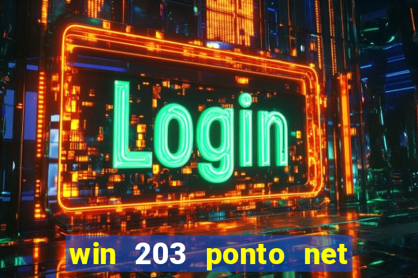 win 203 ponto net jogo download