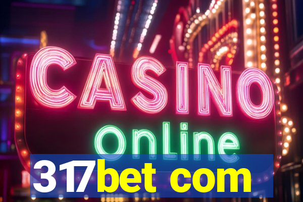 317bet com