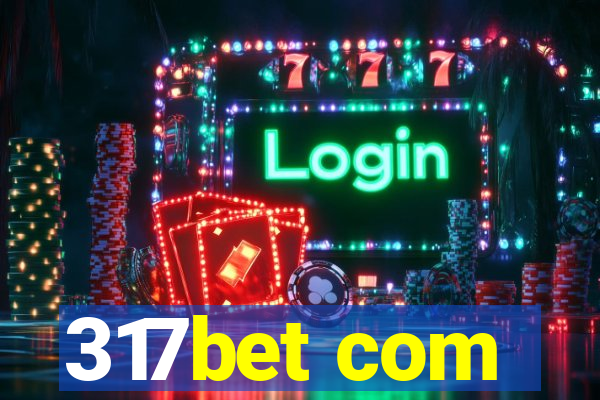 317bet com