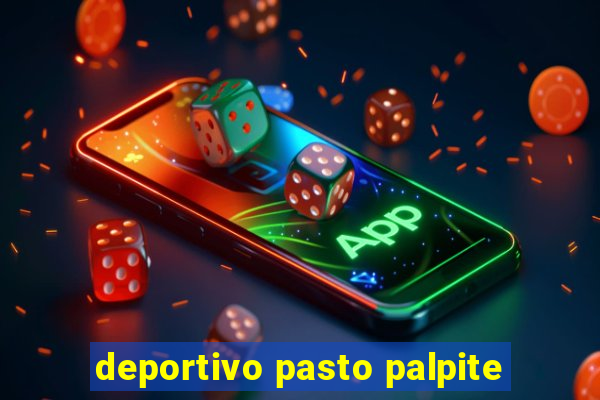 deportivo pasto palpite