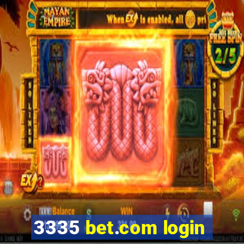 3335 bet.com login