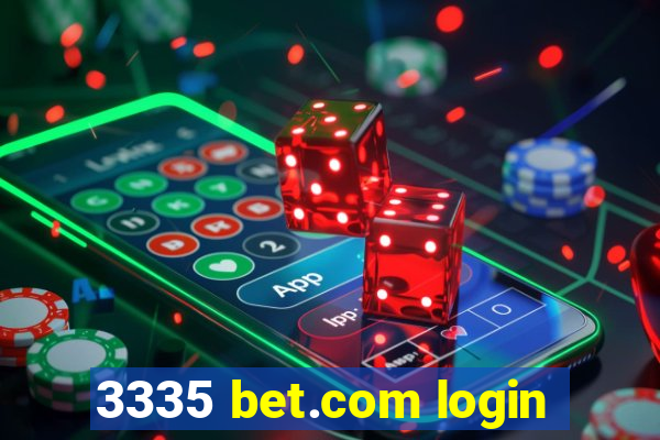 3335 bet.com login