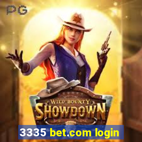 3335 bet.com login