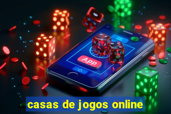 casas de jogos online