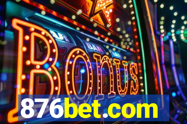 876bet.com