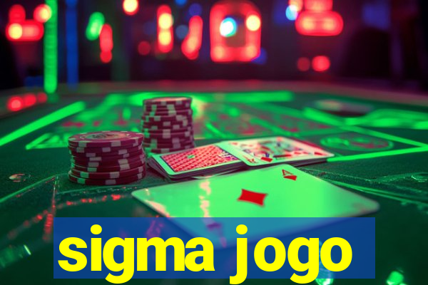 sigma jogo