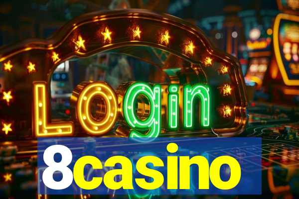 8casino