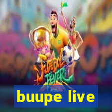 buupe live