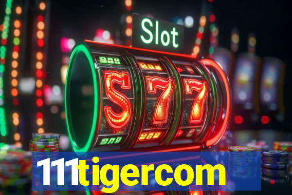 111tigercom