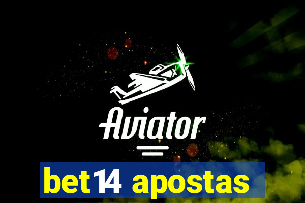 bet14 apostas