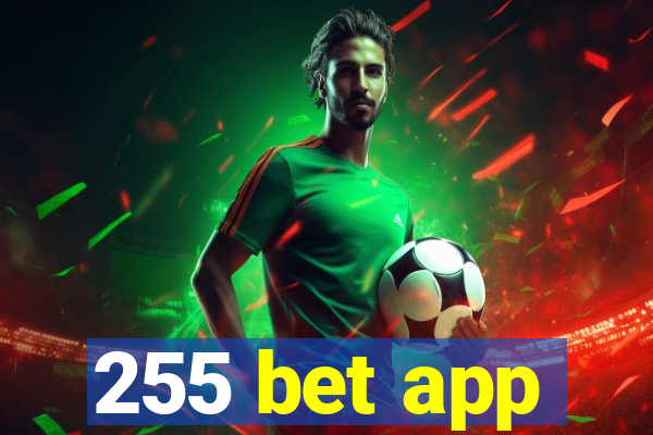 255 bet app