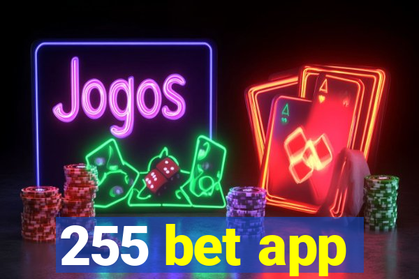 255 bet app