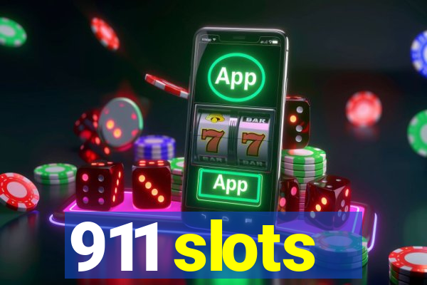 911 slots