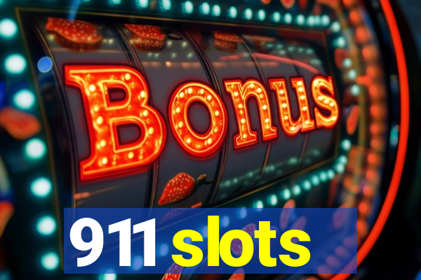 911 slots