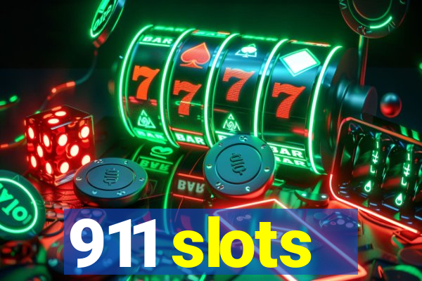 911 slots