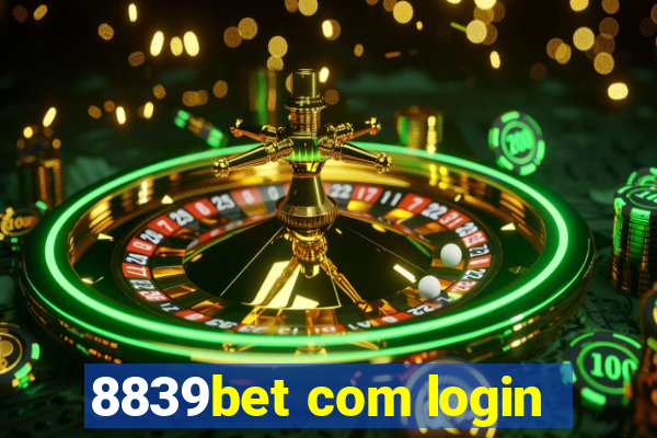 8839bet com login