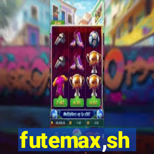 futemax,sh