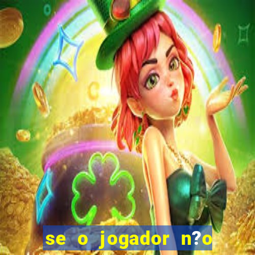 se o jogador n?o jogar anula a aposta betfair