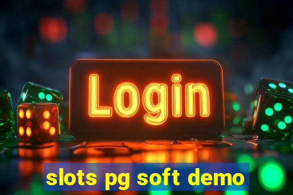 slots pg soft demo