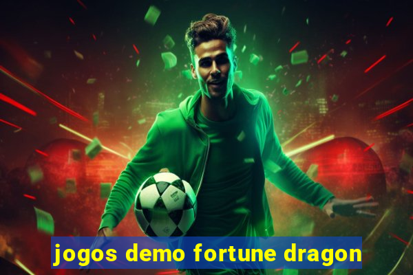 jogos demo fortune dragon