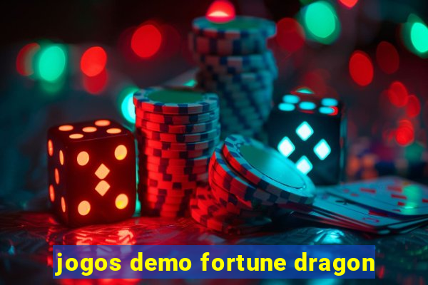 jogos demo fortune dragon