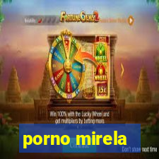 porno mirela